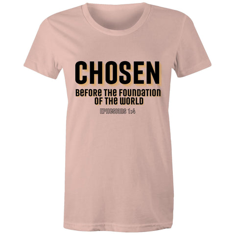 Chirstian-Women's T-Shirt-Chosen Before The Foundation of The World-Studio Salt & Light